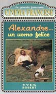 Alexandre, un uomo felice1967