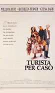 TURISTA PER CASO1988