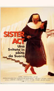 Sister Act una svitata in abito da suora1992