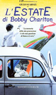 L'ESTATE DI BOBBY CHARLTON1994