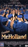 GOODBYE MR. HOLLAND1995