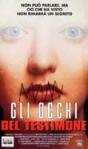 GLI OCCHI DEL TESTIMONE (1995)