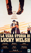 LA VERA STORIA DI LUCKY WELSH1973
