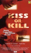 KISS OR KILL1998