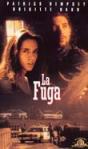 LA FUGA (1997)