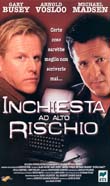 INCHIESTA AD ALTO RISCHIO1997