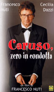 Caruso, zero in condotta2001