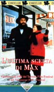 L'ULTIMA SCELTA DI MAX1988