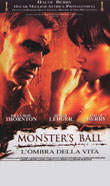 Monster's Ball - L'ombra della vita2001