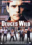 Deuces Wild - I guerrieri di New York2002