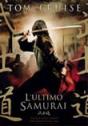L'ULTIMO SAMURAI (2003)