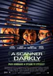 A Scanner Darkly - Un oscuro scrutare2006