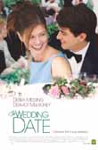 THE WEDDING DATE - L'AMORE HA IL SUO PREZZO2005
