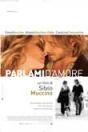 Parlami d'amore (2007)