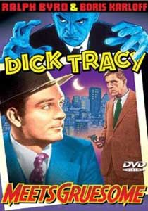 Dick Tracy Meets Gruesome1947