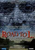 Il mistero di Lovecraft - Road to L.2005