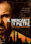 Il mercante di pietre - The Stone Merchant2006