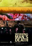 Workingman's Death2005
