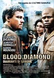 Blood Diamond - Diamanti di sangue2007