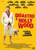 Disastro a Hollywood2008