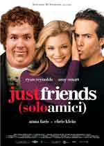 Just Friends - Solo amici2005