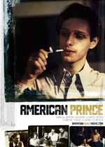 American Prince/American Boy: A Profile of Steven Prince2009