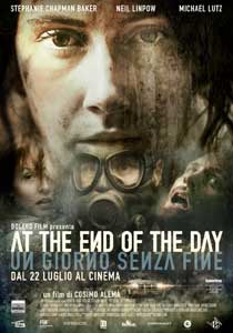 At the End of the Day - Un giorno senza fine2010