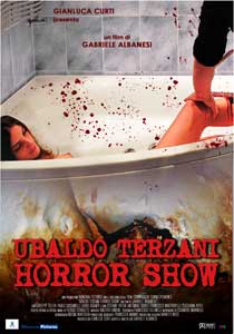 Ubaldo Terzani Horror Show2010