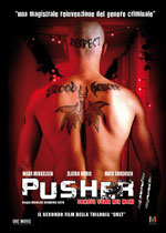 Pusher II - Sangue sulle mie mani2004