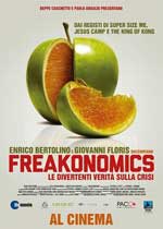 Freakonomics - Le divertenti verit? sulla crisi2010