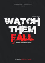 Watch Them Fall2013