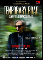 Temporary road - (Una) Vita di Franco Battiato2013