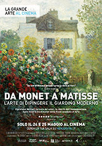 Da Monet a Matisse - L'arte di dipingere il giardino moderno2016