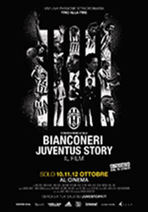 Bianconeri. Juventus Story2016