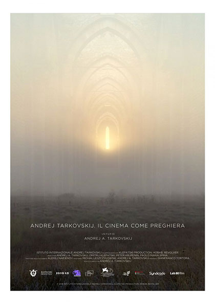 Andrej Tarkovskij. Il cinema come preghiera2019