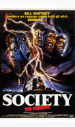 SOCIETY - THE HORROR - LA SOCIETA' DELL'ORRORE1989