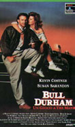 Bull Durham - Un gioco a tre mani1988