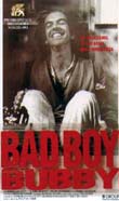 Bad Boy Bubby1993