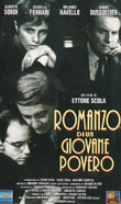 ROMANZO DI UN GIOVANE POVERO1995