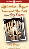 SEPTEMBER SONGS: LA MUSICA DI KURT WEILL1996