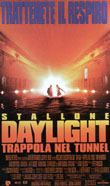 DAYLIGHT - TRAPPOLA NEL TUNNEL1996