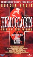 HEMOGLOBIN - CREATURE DELL'INFERNO1997