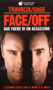 FACE/OFF  - DUE FACCE DI UN ASSASSINO1997