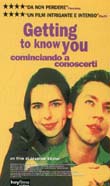GETTING TO KNOW YOU - COMINCIANDO A CONOSCERTI1999