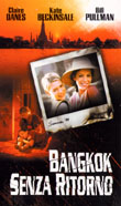 Bangkok, senza ritorno1999