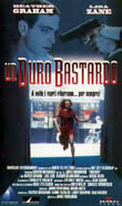 UN DURO BASTARDO1995