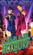 A Night at the Roxbury1998