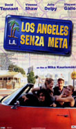 Los Angeles senza meta1998