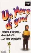 UN MARE DI GUAI1995