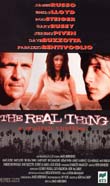 THE REAL THING - A STYLISH THRILLER1997